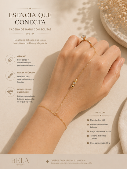 Esencia que Conecta: Cadena de Mano en Oro 14K con Bolitas Brillantes